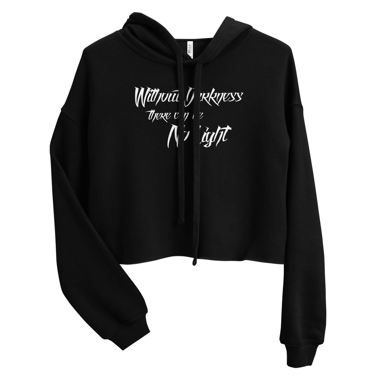 Without Darkness Crop Hoodie